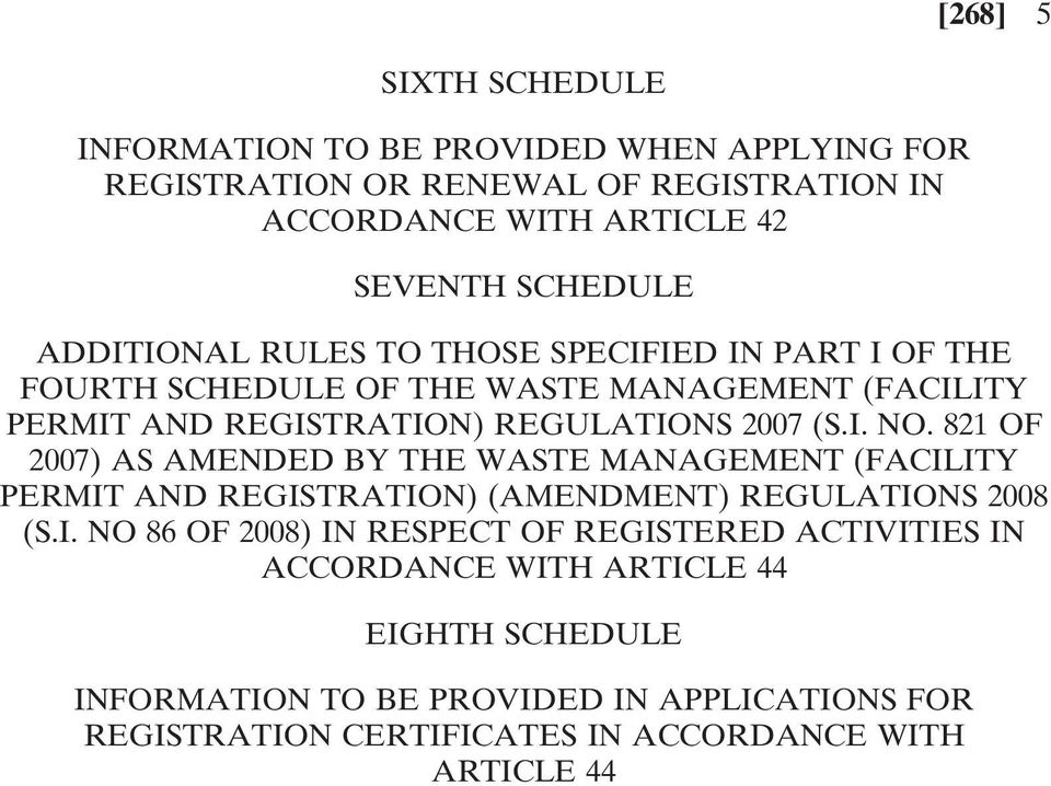 821 OF 2007) AS AMENDED BY THE WASTE MANAGEMENT (FACIL