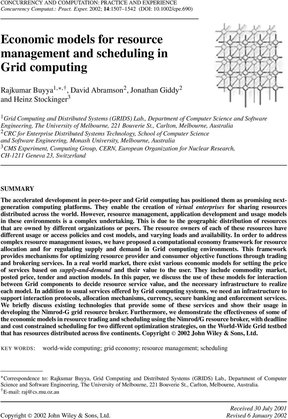 (GRIDS) Lab., Department of Computer Science and Software Engineering, The University of Melbourne, 221 Bouverie St.