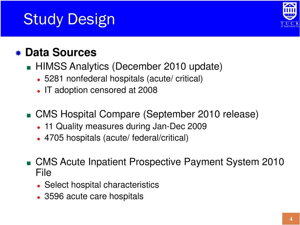 Quality measures during Jan-Dec 2009 4705 hospitals (acute/ federal/critical) CMS Acute
