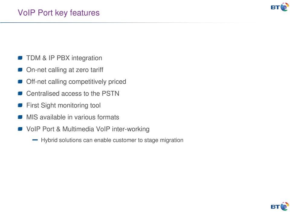 First Sight monitoring tool MIS available in various formats VoIP Port &