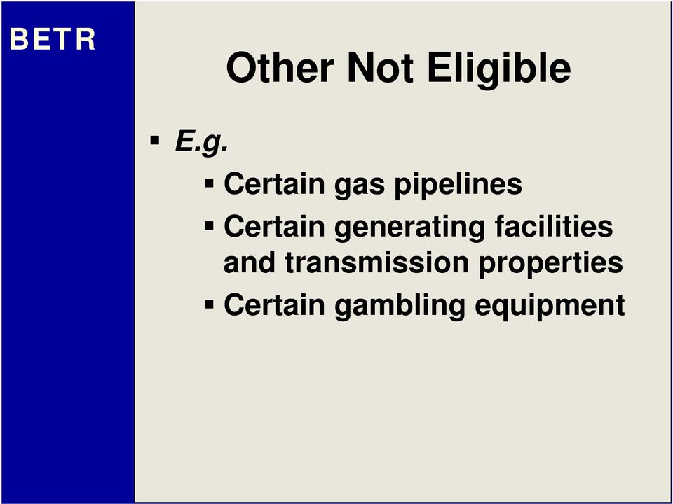 Certain gas pipelines Certain