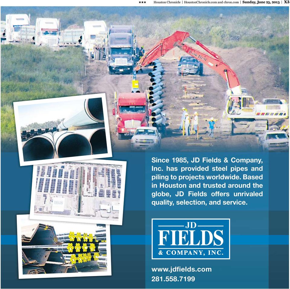 has provided steel pipes and piling to projects worldwide.