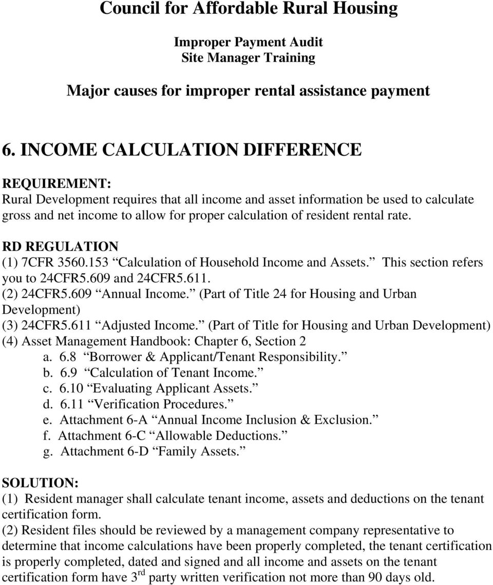 (Part of Title 24 for Housing and Urban Development) (3) 24CFR5.611 Adjusted Income. (Part of Title for Housing and Urban Development) (4) Asset Management Handbook: Chapter 6,