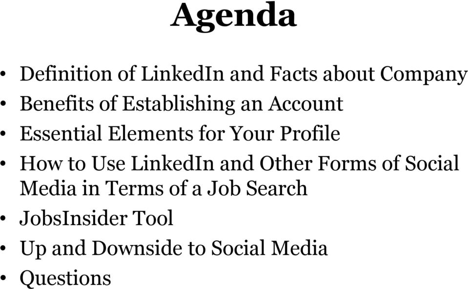 to Use LinkedIn and Other Forms of Social Media in Terms of a Job