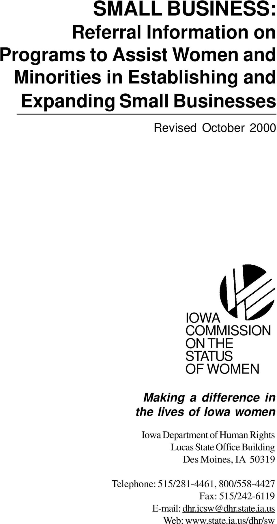 in the lives of Iowa women Iowa Department of Human Rights Lucas State Office Building Des Moines, IA 50319