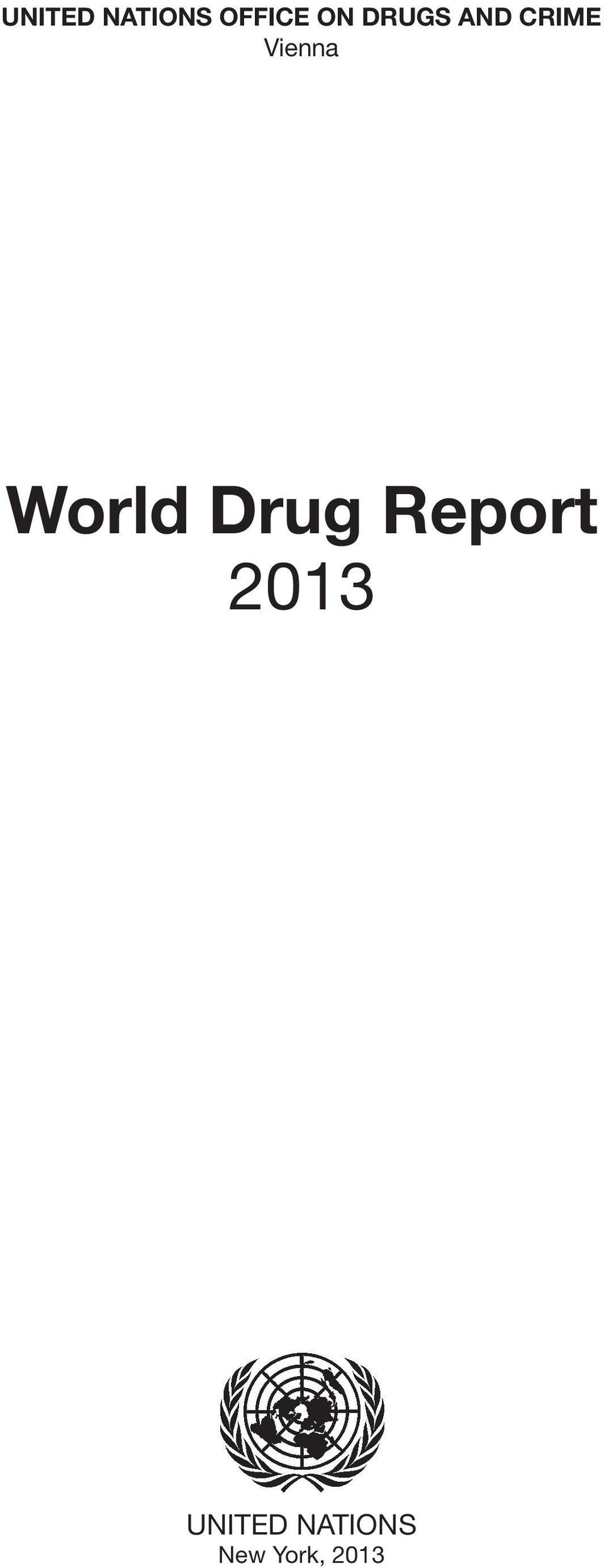 World Drug Report 213