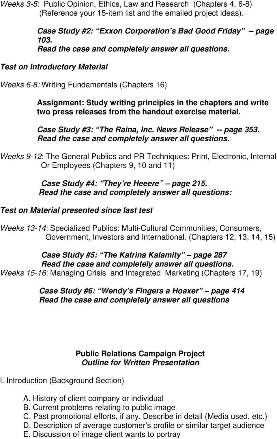 Case Study #3: The Raina, Inc. News Release -- page 353.