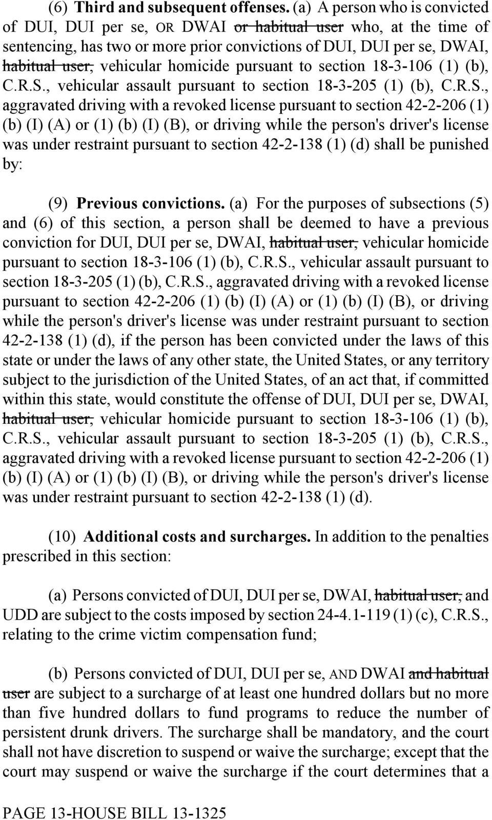 homicide pursuant to section 18-3-106 (1) (b), C.R.S.