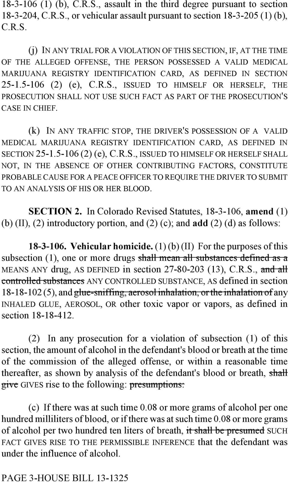 , or vehicular assault pursuant to section 18-3-205 (1) (b), C.R.S.