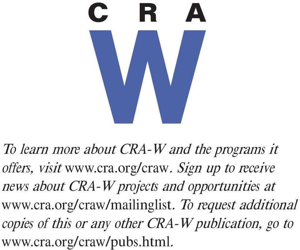 Sign up to receive news about CRA-W projects and opportunities at