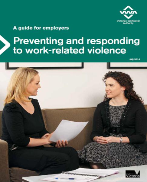 Context Victoria led the national guide Preventing and Responding to Violence at Work released in July 2014 through collaboration with the Heads of Workplace Safety Authorities