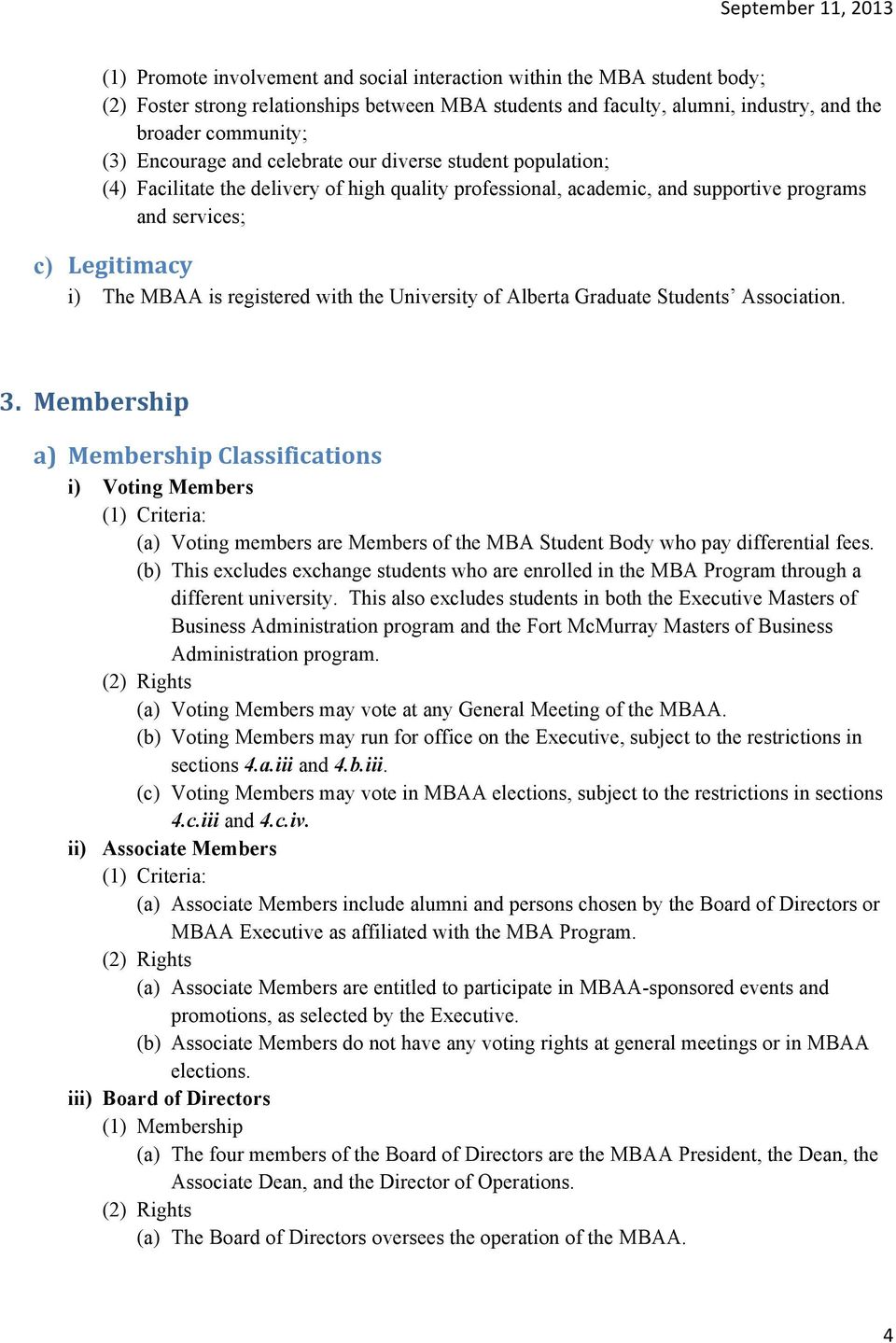 registered with the University of Alberta Graduate Students Association. 3.