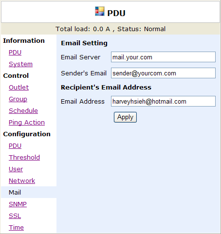 Configuration: Mail When event occurs, PDU can send out email message to pre-defined account. Email Server: The Email Server only support to be input domain name, not IP address.