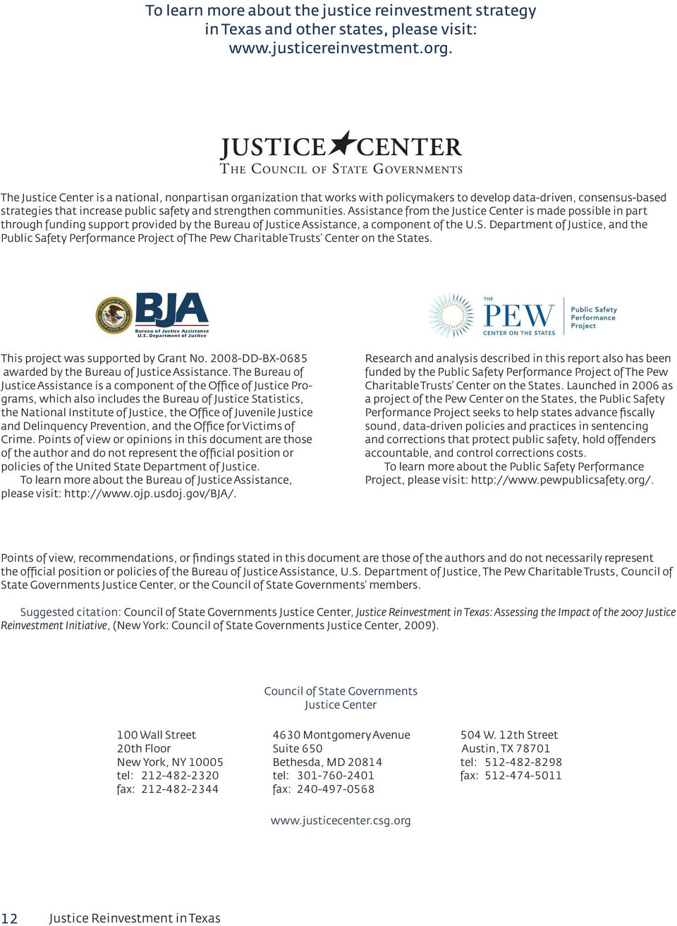 Assistance from the Justice Center is made possible in part through funding support provided by the Bureau of Justice Assistance, a component of the U.S.