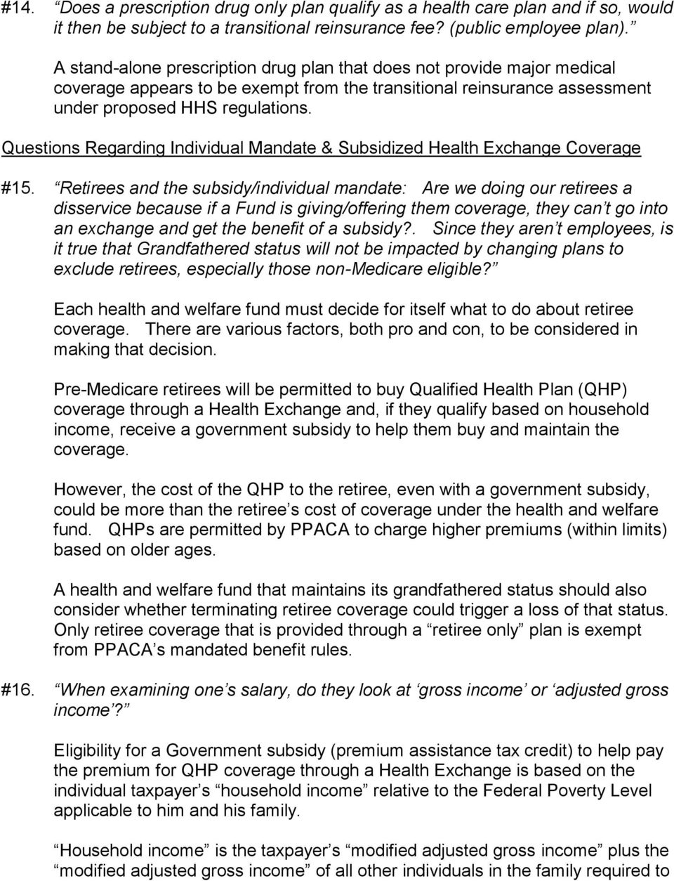 Questions Regarding Individual Mandate & Subsidized Health Exchange Coverage #15.
