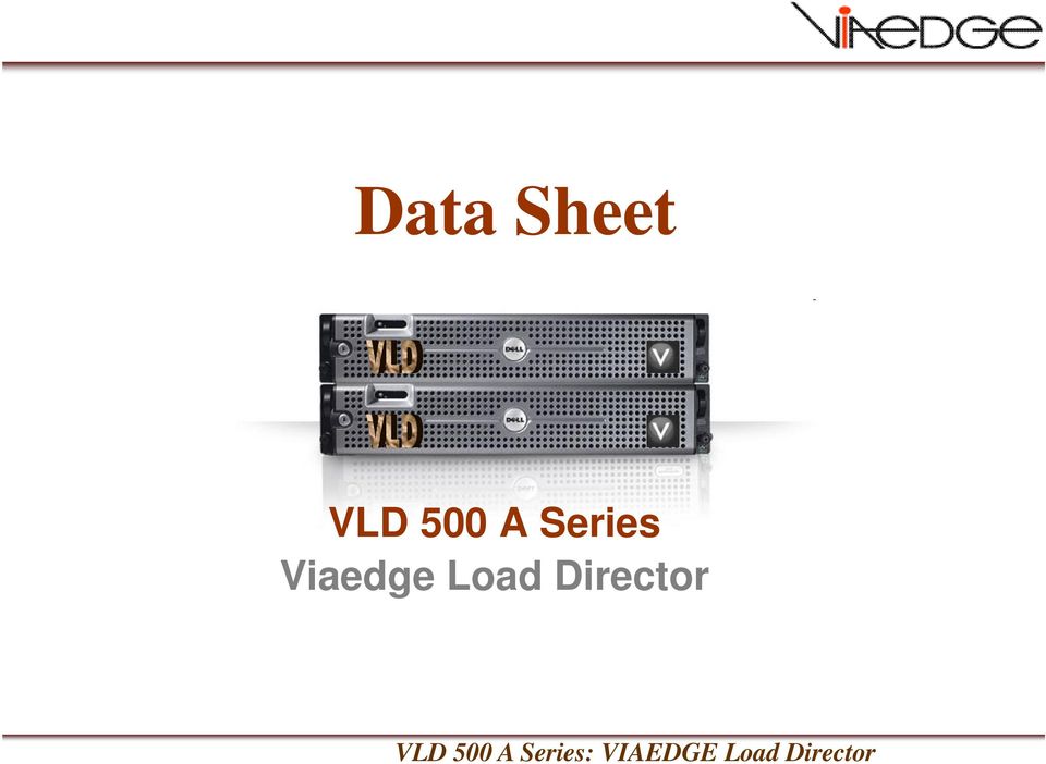 Director VLD 500 A