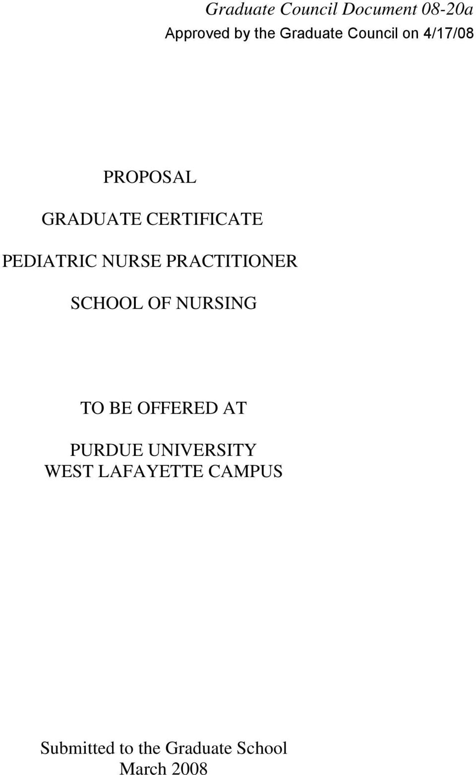 NURSE PRACTITIONER SCHOOL OF NURSING TO BE OFFERED AT PURDUE