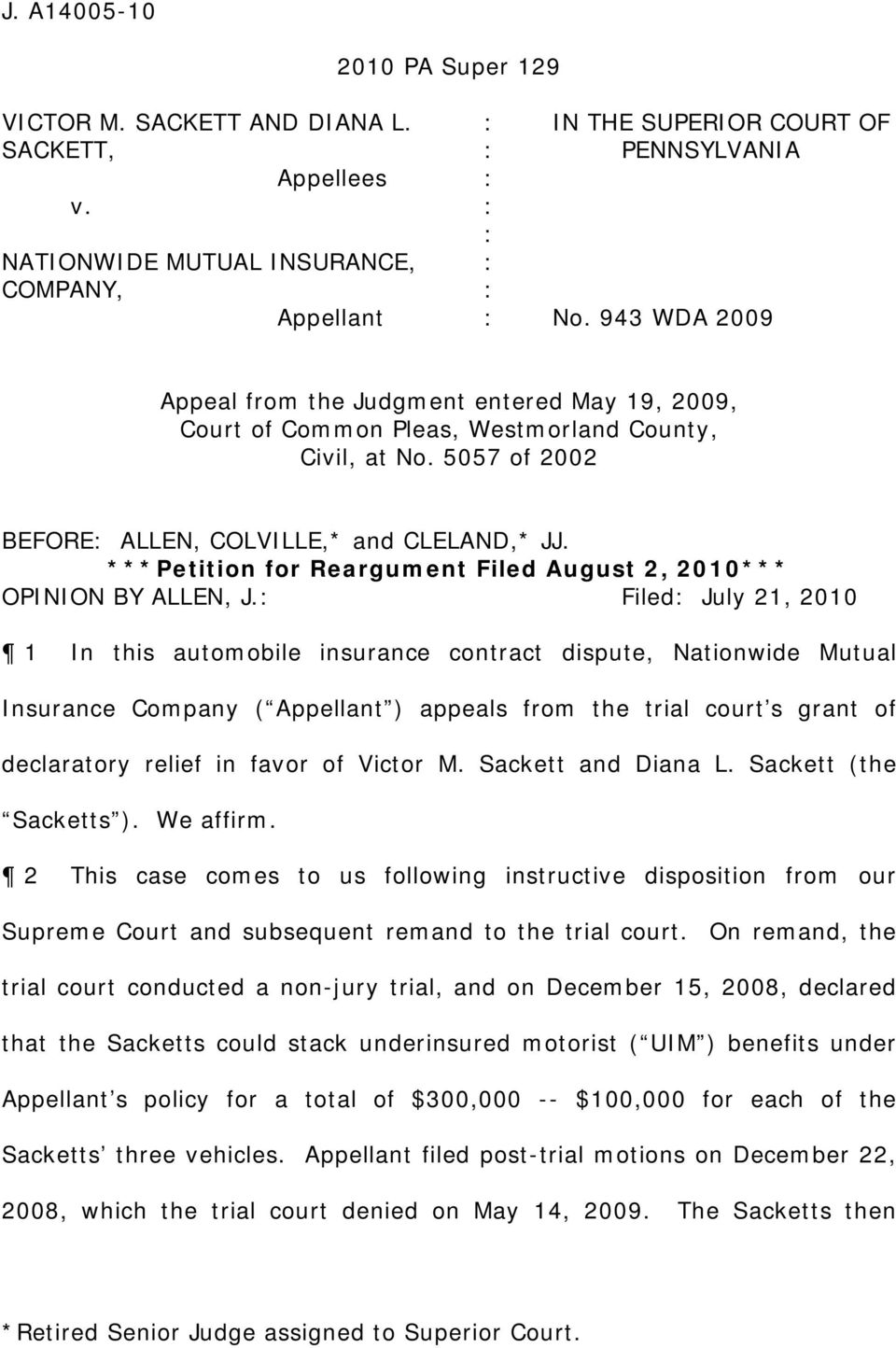 ***Petition for Reargument Filed August 2, 2010*** OPINION BY ALLEN, J.