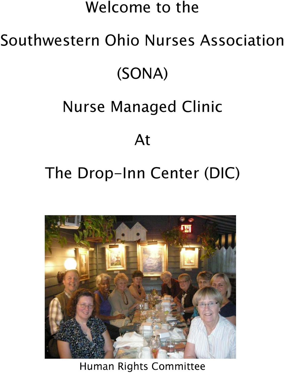 Managed Clinic At The Drop-Inn