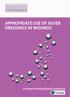 APPROPRIATE USE OF SILVER DRESSINGS IN WOUNDS
