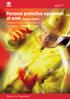 Personal protective equipment at work (Second edition) Personal Protective Equipment at Work Regulations 1992 (as amended)
