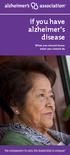 if you have alzheimer s disease What you should know, what you should do