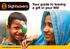 Your guide to leaving a gift in your Will. www.sightsavers.org/legacies
