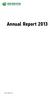Annual Report 2013 annual report 2013