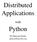 Distributed Applications. Python