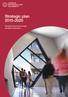 Strategic plan 2015-2020. Transforming lives through excellent education