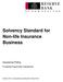 Solvency Standard for Non-life Insurance Business