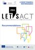 ACT. Recommendations A VISION TOWARDS A NEW RENAISSANCE LEADING ENABLING TECHNOLOGIES FOR SOCIETAL CHALLENGES. italia2014.eu