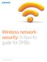 Wireless network security: A how-to guide for SMBs