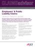 CLAIMSadvisor. Employers & Public Liability Claims Jackson Reforms update. Background. Key changes post 1 April 2013