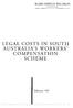 LEGAL COSTS IN SOUTH AUSTRALIA'S WORKERS' COMPENSATION SCHEME