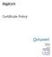 DigiCert. Certificate Policy. DigiCert, Inc. Version 4.03 May 3, 2011