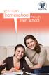 you can homeschool through high school