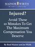 Top 10 Mistakes To Avoid In Your Personal Injury Case