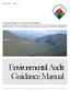 EDITION 1/2011 DEPARTMENT OF ENVIRONMENT MINISTRY OF NATURAL RESOURCES AND ENVIRONMENT. Environmental Audit Guidance Manual