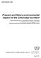 Present and future environmental impact of the Chernobyl accident