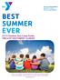 BEST SUMMER EVER 2015 Summer Day Camp Guide YMCA OF SOUTHWEST ILLINOIS