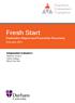 Fresh Start. Education Endowment Foundation. Evaluation Report and Executive Summary. February 2015. Independent evaluators: