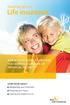 Life insurance. Shedding light on. a practical guide to helping you achieve a lifetime of financial security