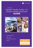 GUIDE. Student Health Center and Student Health Insurance 2013-2014. Mandatory Plan Basic Plan Comprehensive Plan GSHIP