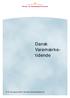 Dansk. Dansk Patent Tidende. Varemærketidende. Nr. 04. 130. årgang. 2009-01-28 Dansk Varemærketidende, DK