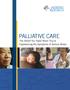 Palliative Care The Relief You Need When You re Experiencing the Symptoms of Serious Illness