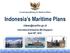 Indonesia s Maritime Plans