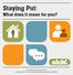Staying Put: What does it mean for you? First edition: November 2014 Catch22 NCAS Young Peoples Benchmarking Forum Guide