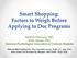 Smart Shopping: Factors to Weigh Before Applying to Doc Programs