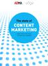 The state of CONTENT MARKETING. HOW TO BE EFFECTIVE: a blueprint for marketers